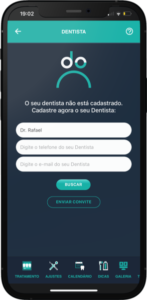 Conecte com o seu Dentista, se você quiser.